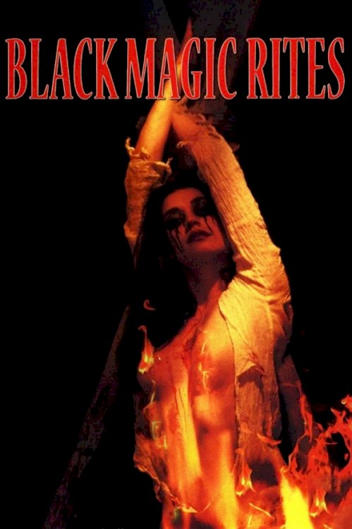 Black Magic Rites - Movie Poster Black Magic Rites - Movie Poster