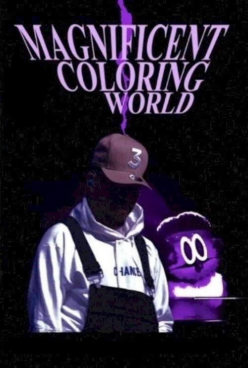 Chance the Rapper's Magnificent Coloring World - Movie Poster Chance the Rapper's Magnificent Coloring World - Movie Poster