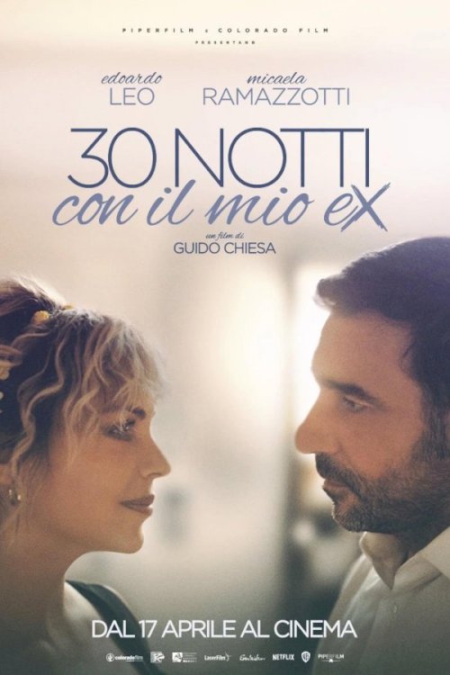 30 notti con il mio ex - Movie Poster