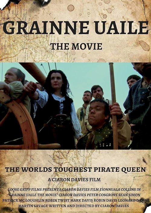 Grainne Uaile: The Movie - Movie Poster Grainne Uaile: The Movie - Movie Poster