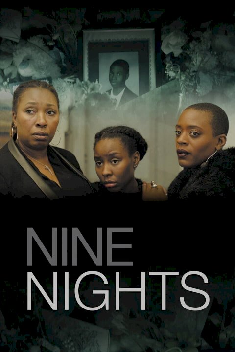 Nine Nights - Movie Poster Nine Nights - Movie Poster