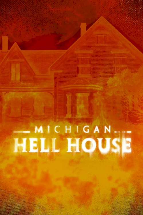 Michigan Hell House - Movie Poster Michigan Hell House - Movie Poster