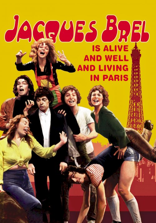 Jacques Brel Is Alive and Well and Living in Paris - Movie Poster Jacques Brel Is Alive and Well and Living in Paris - Movie Poster