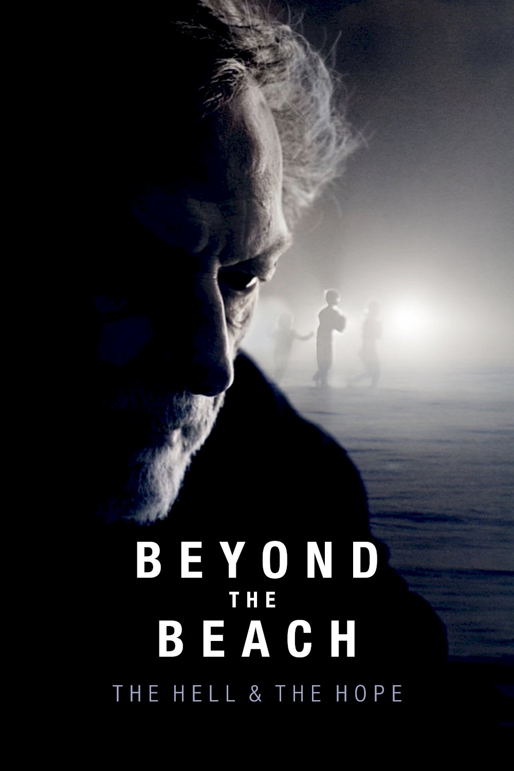 Beyond the Beach: The Hell and the Hope - Movie Poster Beyond the Beach: The Hell and the Hope - Movie Poster
