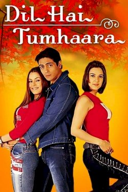 Dil Hai Tumhaara - Movie Poster Dil Hai Tumhaara - Movie Poster