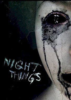 Night Things - Movie Poster Night Things - Movie Poster