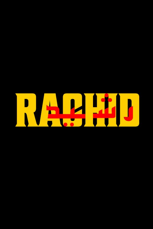 Rachid - Movie Poster Rachid - Movie Poster