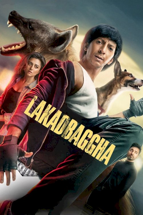 Lakadbaggha - Movie Poster Lakadbaggha - Movie Poster