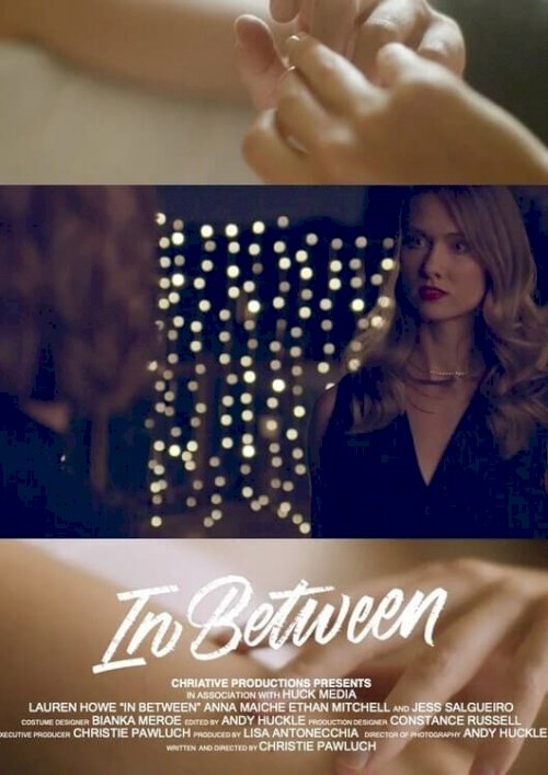 In Between - Movie Poster In Between - Movie Poster