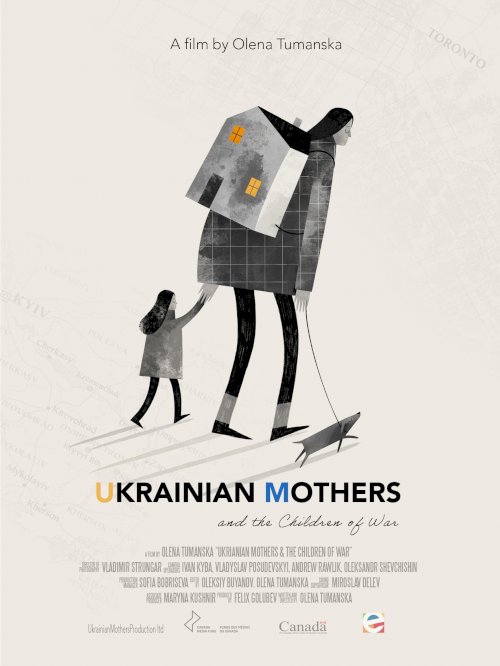 Ukrainian Mothers and the Children of War - Movie Poster Ukrainian Mothers and the Children of War - Movie Poster