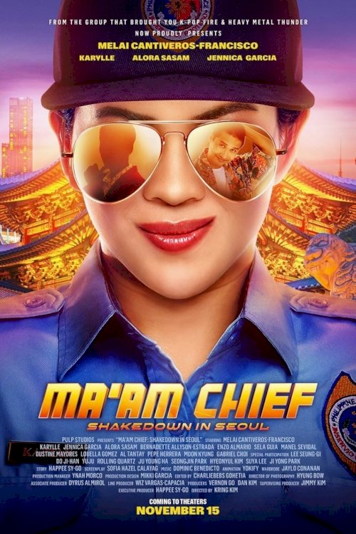 Ma'am Chief: Shakedown in Seoul - Movie Poster Ma'am Chief: Shakedown in Seoul - Movie Poster