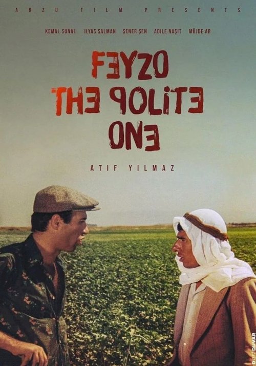 Feyzo, The Polite One - Movie Poster Feyzo, The Polite One - Movie Poster