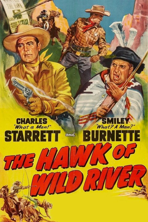 The Hawk of Wild River - Movie Poster The Hawk of Wild River - Movie Poster