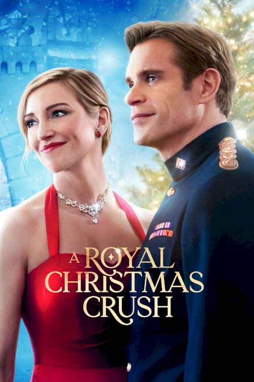 A Royal Christmas Crush - Movie Poster A Royal Christmas Crush - Movie Poster