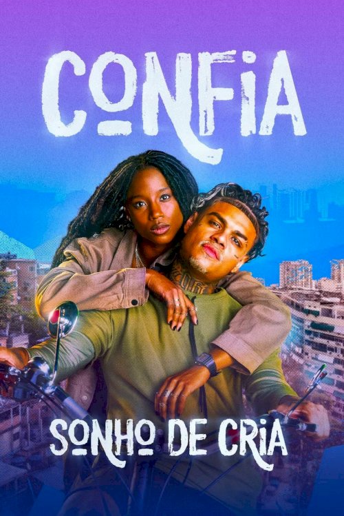 Confia: Sonho de Cria - Movie Poster Confia: Sonho de Cria - Movie Poster