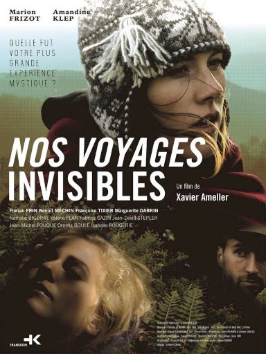 Nos Voyages Invisibles - Movie Poster Nos Voyages Invisibles - Movie Poster