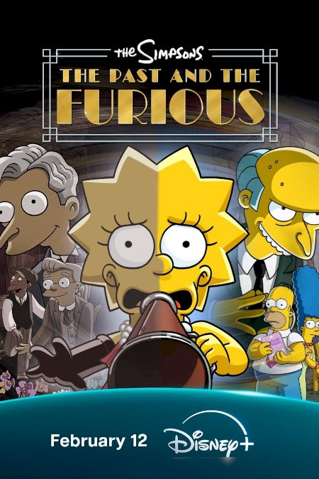 The Simpsons: The Past and the Furious - Movie Poster The Simpsons: The Past and the Furious - Movie Poster