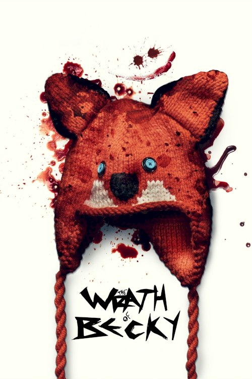 The Wrath of Becky - Movie Poster The Wrath of Becky - Movie Poster