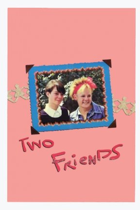 Two Friends - Movie Poster Two Friends - Movie Poster