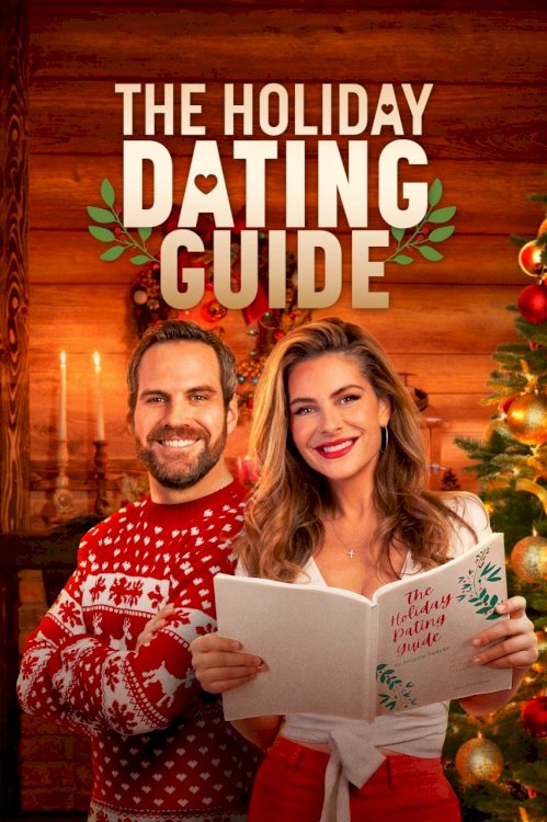 The Holiday Dating Guide - Movie Poster The Holiday Dating Guide - Movie Poster