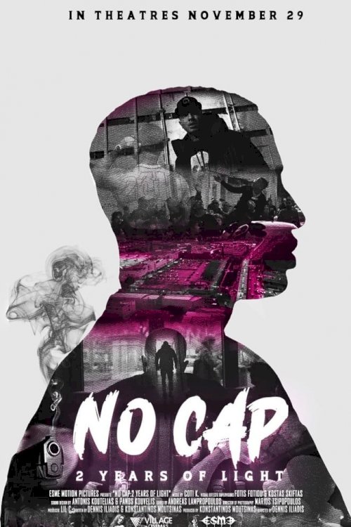 No Cap: 2 Years of Light - Movie Poster No Cap: 2 Years of Light - Movie Poster