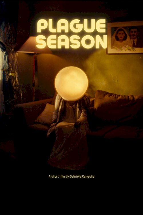 Plague Season - Movie Poster Plague Season - Movie Poster