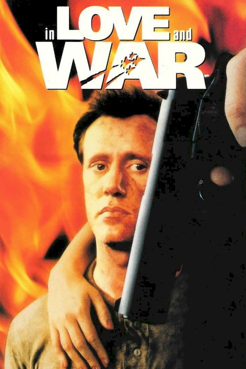 In Love and War - Movie Poster In Love and War - Movie Poster