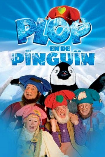 Plop and the Penguin - Movie Poster Plop and the Penguin - Movie Poster