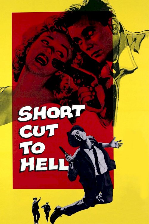 Short Cut to Hell - Movie Poster Short Cut to Hell - Movie Poster