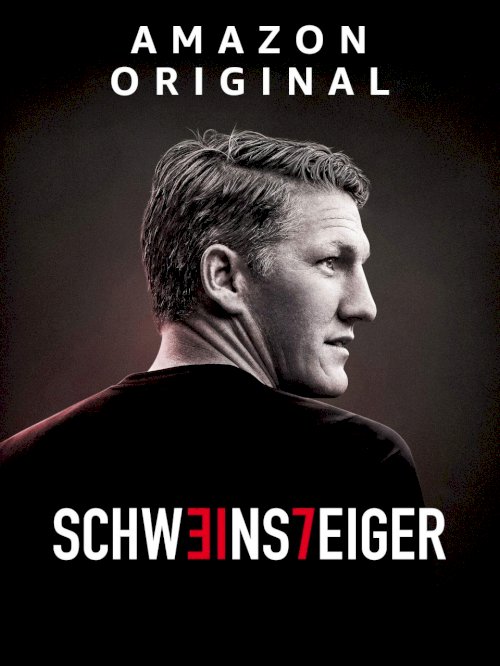 Schweinsteiger Memories: Von Anfang bis Legende - Movie Poster Schweinsteiger Memories: Von Anfang bis Legende - Movie Poster