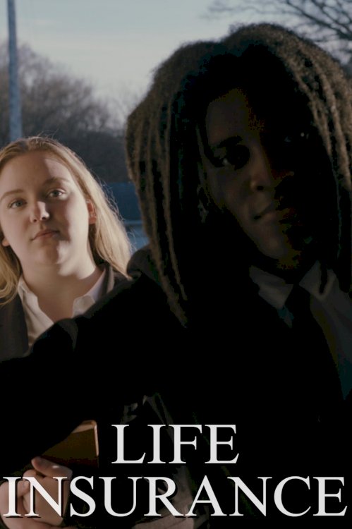 Life Insurance - Movie Poster