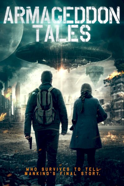Armageddon Tales - Movie Poster Armageddon Tales - Movie Poster