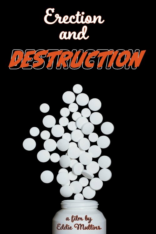 Erection and Destruction - Movie Poster Erection and Destruction - Movie Poster