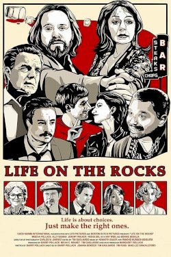 Life on the Rocks - Movie Poster Life on the Rocks - Movie Poster