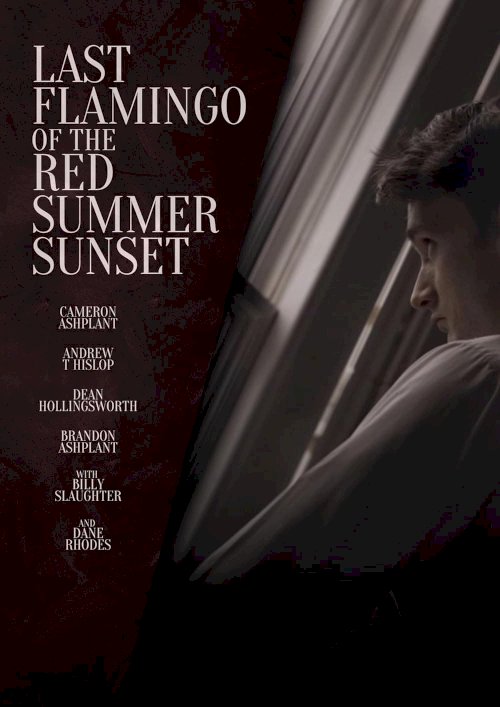 Last Flamingo of the Red Summer Sunset - Movie Poster Last Flamingo of the Red Summer Sunset - Movie Poster