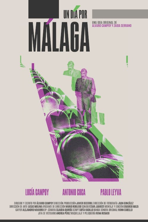 Un día por Málaga - Movie Poster Un día por Málaga - Movie Poster