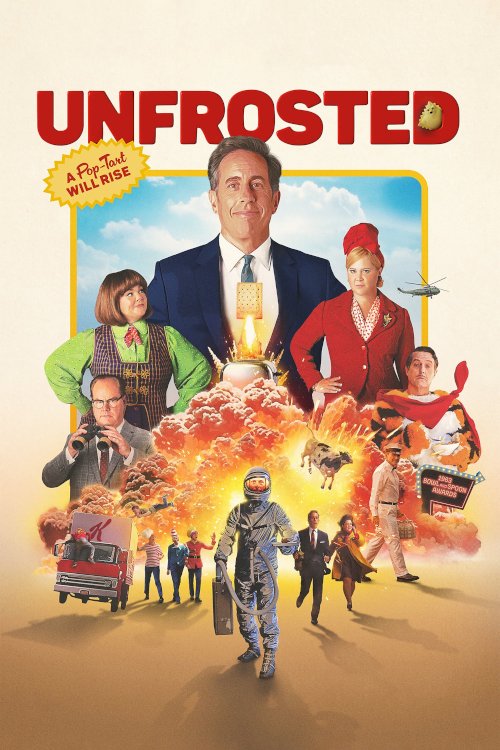 Unfrosted - Movie Poster Unfrosted - Movie Poster
