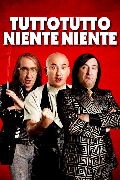 Tutto tutto niente niente - Movie Poster Tutto tutto niente niente - Movie Poster