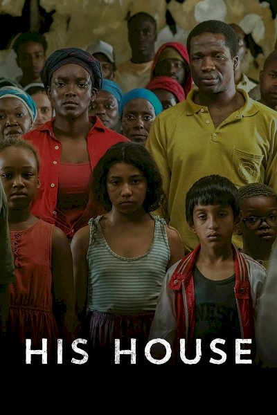 His House - Movie Poster His House - Movie Poster