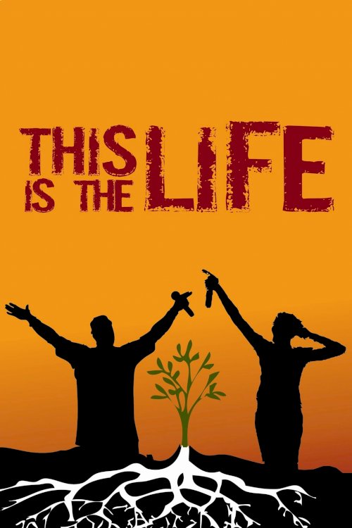This Is the Life - Movie Poster This Is the Life - Movie Poster