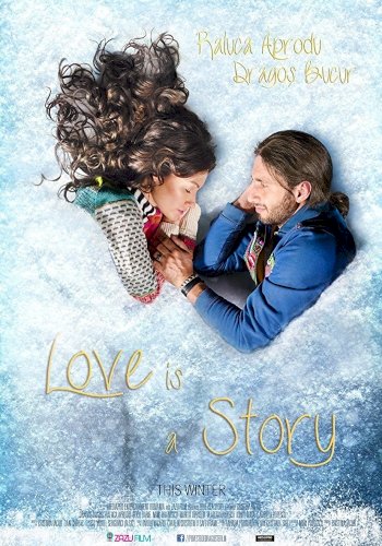 Love Is a Story - Movie Poster Love Is a Story - Movie Poster