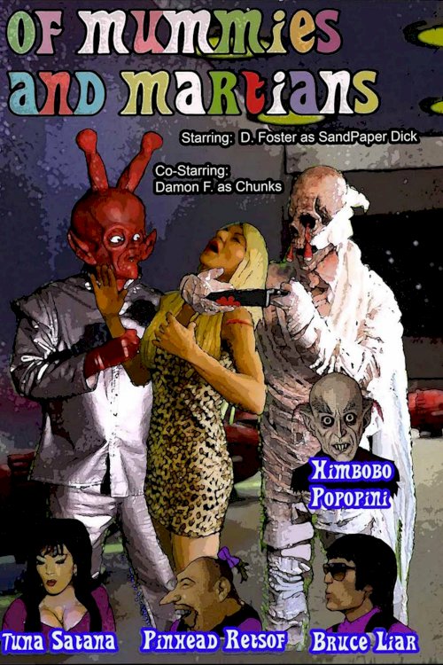 Of Mummies and Martians - Movie Poster Of Mummies and Martians - Movie Poster
