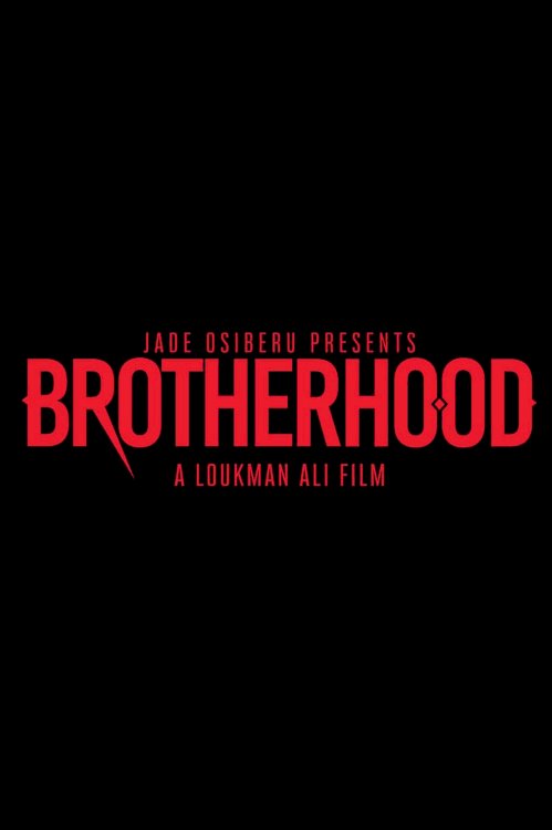Brotherhood - Movie Poster Brotherhood - Movie Poster