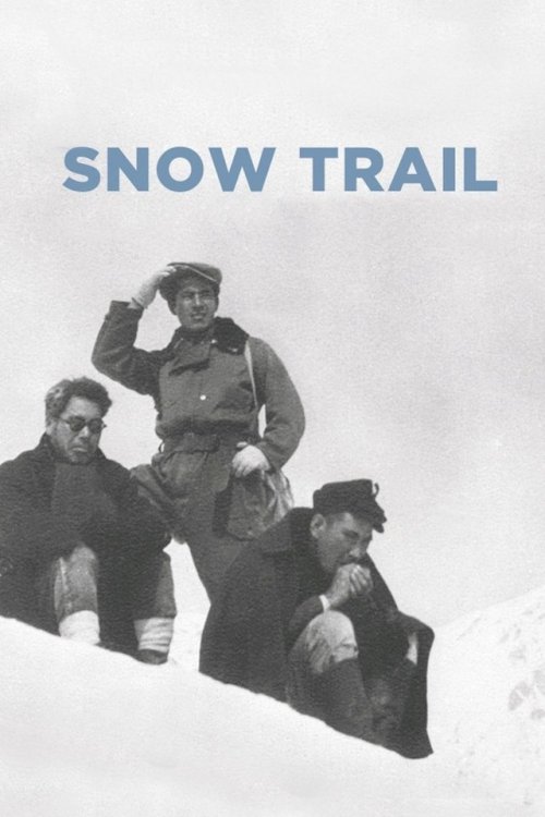 Snow Trail - Movie Poster Snow Trail - Movie Poster