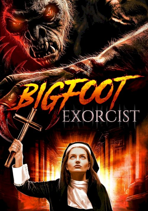 Bigfoot Exorcist - Movie Poster Bigfoot Exorcist - Movie Poster