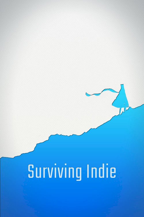 Surviving Indie - Movie Poster Surviving Indie - Movie Poster
