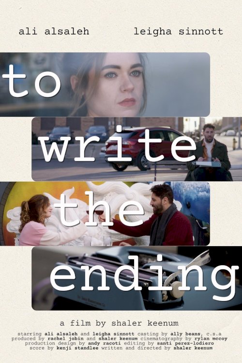 to write the ending - Movie Poster