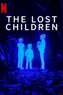 The Lost Children - Movie Poster The Lost Children - Movie Poster