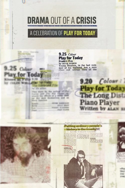 Drama Out of a Crisis: A Celebration of Play for Today - Movie Poster Drama Out of a Crisis: A Celebration of Play for Today - Movie Poster