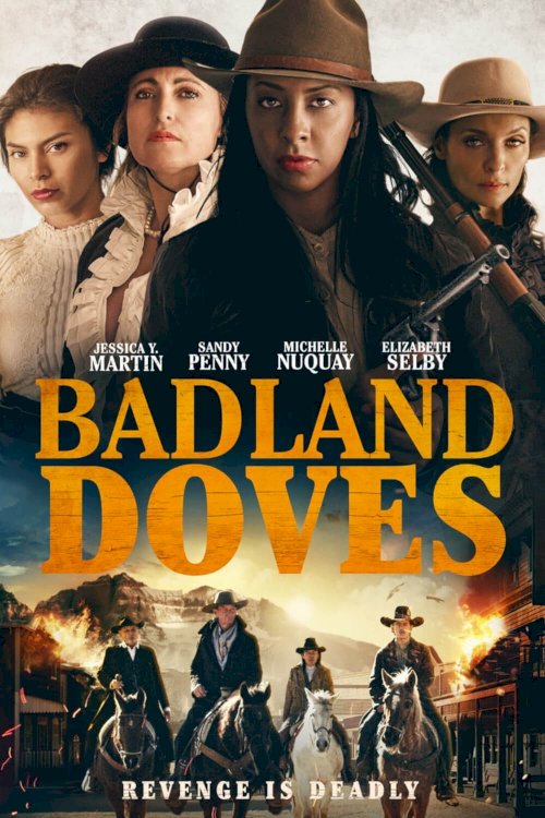 Badland Doves - Movie Poster Badland Doves - Movie Poster